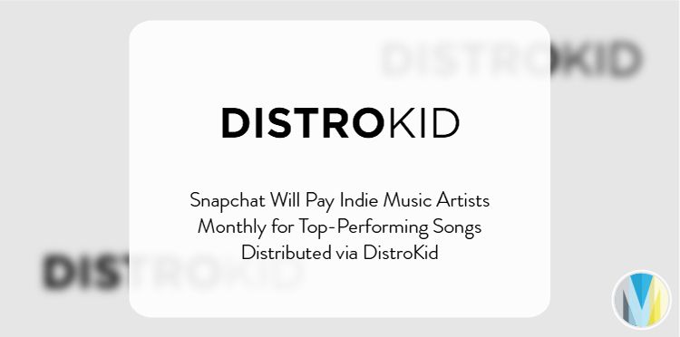 Music Biz Member DistroKid's Artist Partners To Receive Monthly Grants From  New Snapchat Fund - Music Business Association