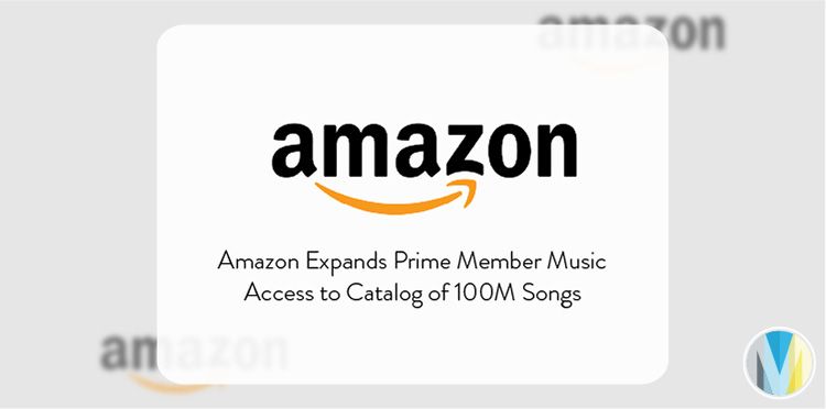 Prime Members' Music Catalog Now 100 Million Songs